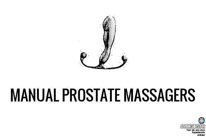 First sextoy - manual prostate massagers